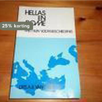 Hellas en Rome met hun voorgeschiedenis 9789064020155, Boeken, Verzenden, Gelezen, A.B. van Gool