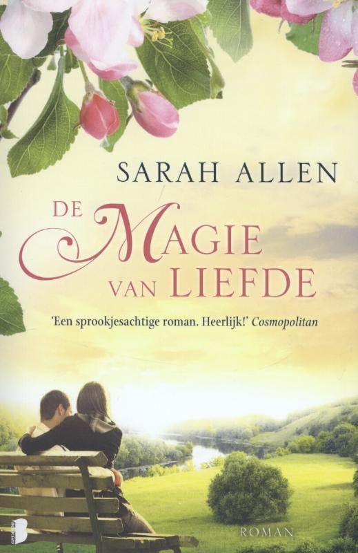De magie van liefde 9789022562819 Sarah Addison Allen, Livres, Romans, Envoi