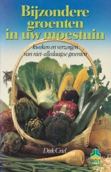 Bijzondere groenten in uw moestuin - Criel, Verzenden, Nieuw