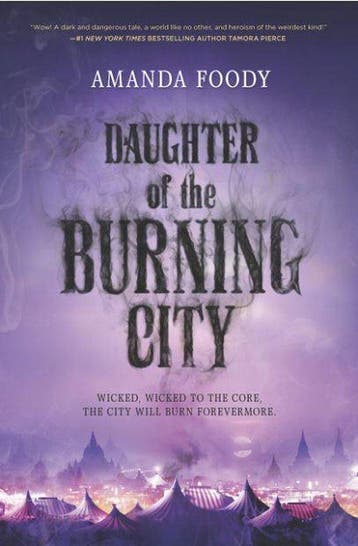 Daughter of the Burning City 9780373212439 Amanda Foody, Verzenden, Zo goed als nieuw, Amanda Foody