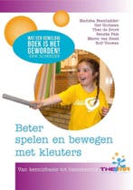 Beter spelen en bewegen met kleuters 9789082584103, Boeken, Verzenden, Zo goed als nieuw, Renske Pals