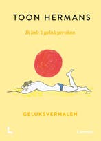 Ik heb t geluk geroken (9789401478670, Toon Hermans), Boeken, Verzenden, Nieuw