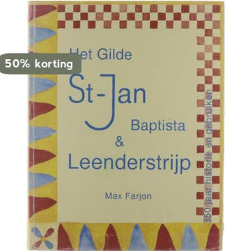 Het gilde St-Jan Baptista & Leenderstrijp : 350 jaar, Verzenden, Gelezen, M. Farjon