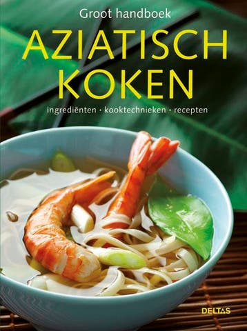 Groot handboek Aziatisch koken 9789044728545, Verzenden, CLAUDIA BRUCKMANN