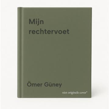 Mijn rechtervoet 9789464504897 Ömer Güney, Verzenden, Ömer Güney