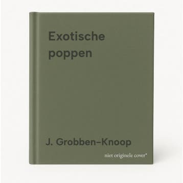Exotische poppen 9789070519711 J. Grobben-Knoop, Verzenden, J. Grobben-Knoop