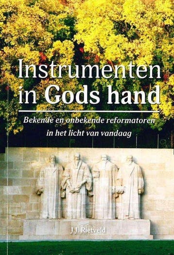Instrumenten in Gods hand 9789463350150 J.J. Rietveld, Verzenden, J.J. Rietveld
