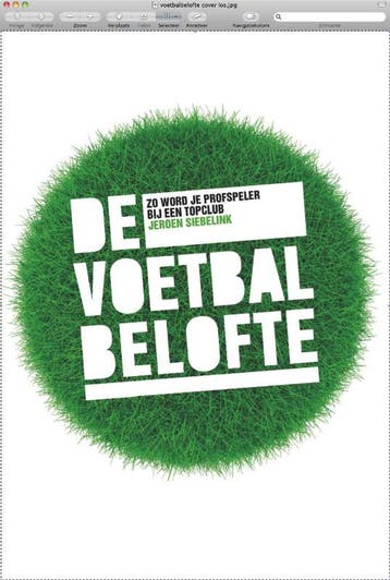 De voetbalbelofte 9789077557792 Jeroen Siebelink, Verzenden, Zo goed als nieuw, Jeroen Siebelink