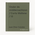 Onder de middernachtzon / Corto Maltese / 13 9789030371168, Verzenden, Zo goed als nieuw, Juan Diaz Canales