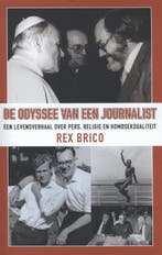 De odyssee van een journalist 9789025901462 Rex Brico, Verzenden, Rex Brico