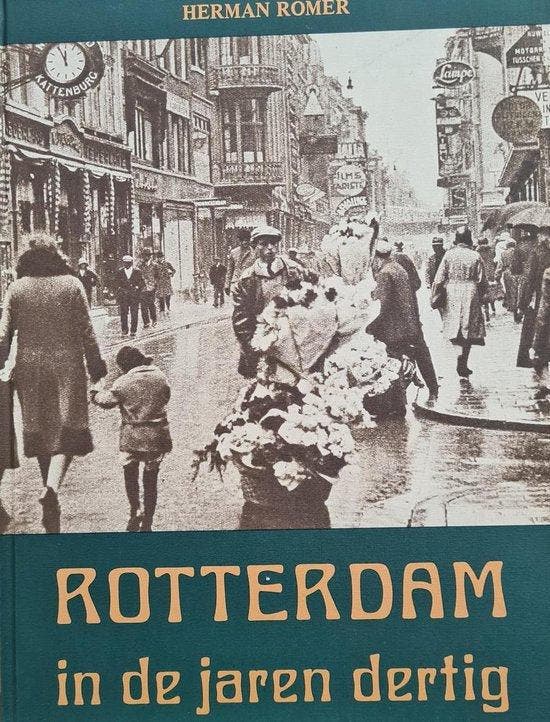 Rotterdam in de jaren dertig - Romer, Livres, Livres Autre, Envoi