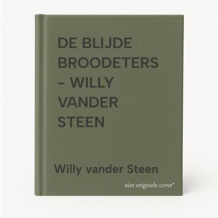 DE BLIJDE BROODETERS - WILLY VANDER STEEN 9789817061121, Livres, Livres Autre, Envoi