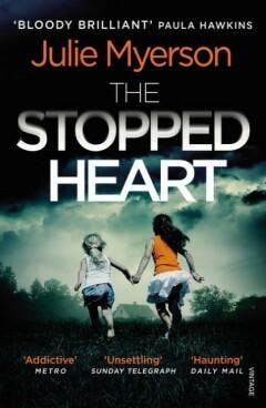 The Stopped Heart 9781784701314 Julie Myerson, Verzenden, Julie Myerson