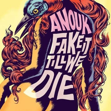 Anouk - Fake It Till We Die (Limited Edition) CD, Verzenden