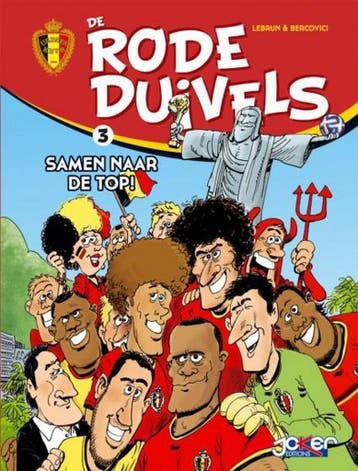 Samen naar de top! / De Rode Duivels / 3 9782872656325, Verzenden, Zo goed als nieuw, Lebrun