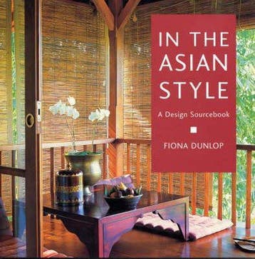In the Asian Style 9781843300656 Fiona Dunlop, Verzenden, Gelezen, Fiona Dunlop
