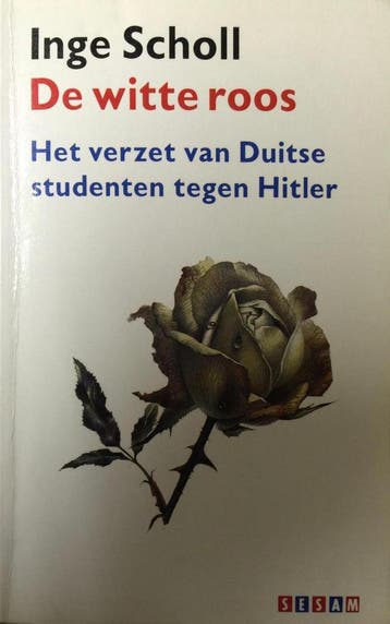 De witte roos / Sesam 9789024648412 Scholl, Verzenden, Scholl