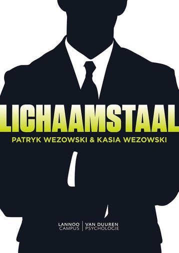 Lichaamstaal 9789081516396 Kasia Wezowski, Boeken, Verzenden, Zo goed als nieuw, Kasia Wezowski