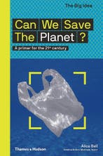 The Big Idea: Can We Save the Planet? 9780500295304, Verzenden, Alice Bell