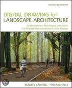 Digital Drawing for Landscape Architecture 9780470403976, Verzenden, Zo goed als nieuw, Bradley Cantrell