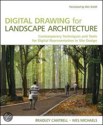 Digital Drawing for Landscape Architecture 9780470403976, Boeken, Verzenden, Zo goed als nieuw, Bradley Cantrell