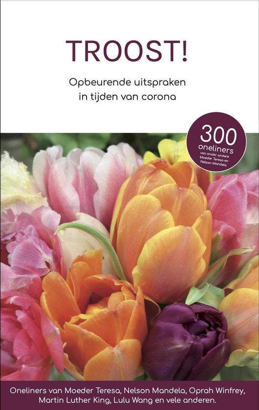 Troost! - Opbeurende uitspraken in tijden van corona -, Livres, BD, Envoi