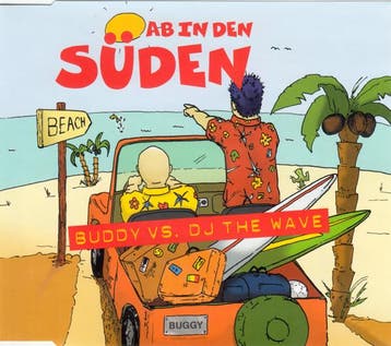 Buddy Vs. DJ The Wave - Ab In Den Süden, Cd's en Dvd's, Verzenden, Gebruikt