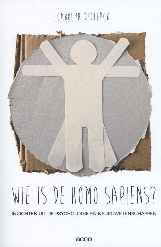 Wie is homo sapiens? 9789033493218 Carolyn Declerck, Boeken, Psychologie, Gelezen, Verzenden