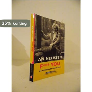 F*** You 9789056177805 An Nelissen, Verzenden, An Nelissen