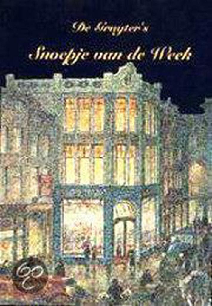 De Gruyters Snoepje van de Week 9789080052130 P. Kriele, Livres, Économie, Management & Marketing, Envoi