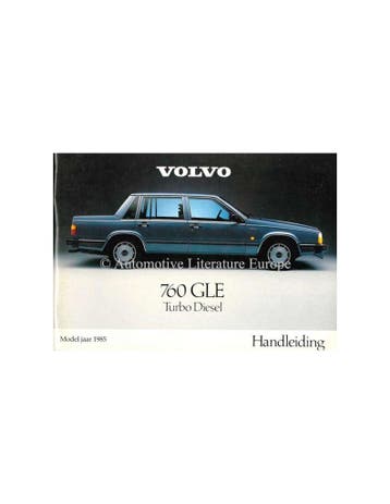 1985 VOLVO 760 GLE TURBO DIESEL INSTRUCTIEBOEKJE NEDERLANDS, Ophalen of Verzenden