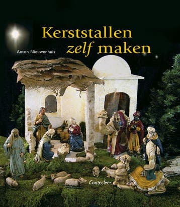 Kerststallen zelf maken 9789021334851 A. Nieuwenhuis, Verzenden, A. Nieuwenhuis