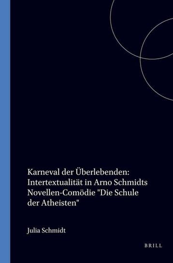 Karneval der Uberlebenden / Amsterdamer Publikationen zur, Verzenden, Gelezen, J. Schmidt