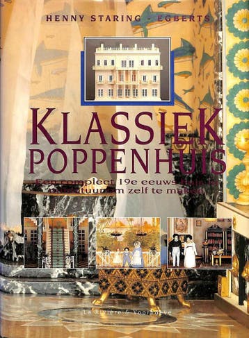 KLASSIEK POPPENHUIS 9789038405209 H. Staring-Egberts, Verzenden, H. Staring-Egberts
