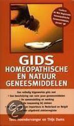 Gids homeopathische en natuurgeneesmiddelen 9789038907055, Boeken, Verzenden, Gelezen