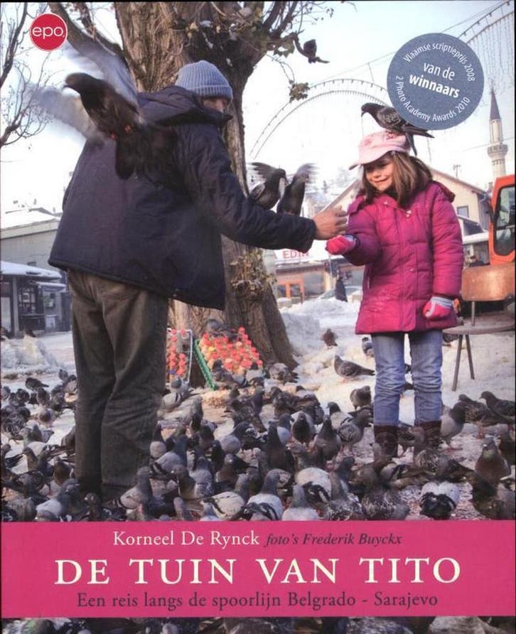 De tuin van Tito 9789491297069 Korneel de Rijnck, Boeken, Politiek en Maatschappij, Gelezen, Verzenden