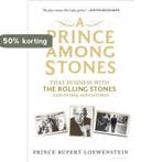 A Prince Among Stones 9781620400340, Verzenden, Prince Rupert Loewenstein