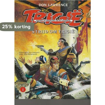 TRIGIË - DE STRIJD OM TRIGIË 8711854130004 Don Lawrence, Boeken, Verzenden, Zo goed als nieuw, Don Lawrence