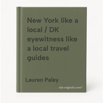 New York like a local / DK eyewitness like a local travel, Verzenden, Gelezen, Lauren Paley