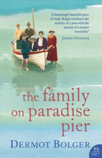 The Family on Paradise Pier 9780007154104 Dermot Bolger, Verzenden, Gelezen, Dermot Bolger