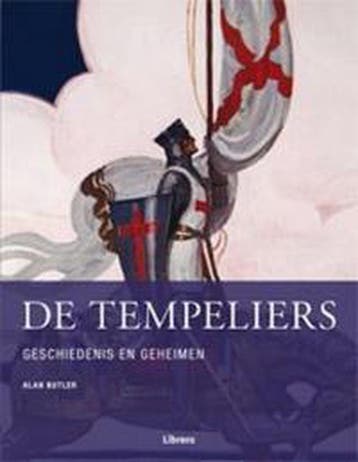 Geschiedenis en geheimen De tempeliers / Geschiedenis en, Verzenden, Alan Butler