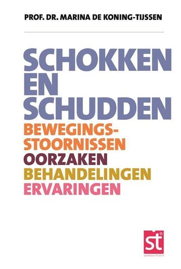 Schokken en schudden / Spreekuur thuis 9789081932233, Verzenden, Zo goed als nieuw, Marina Koning-Tijssen