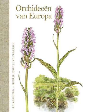 Orchideeën van Europa 9789021565507 Bo Mossberg, Verzenden, Bo Mossberg