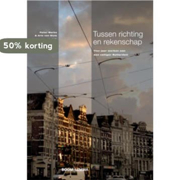 Tussen richting en rekenschap 9789059318021 Arie van Sluis, Verzenden, Arie van Sluis