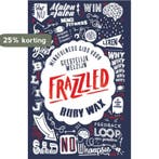 Frazzled 9789000350858 Ruby Wax, Verzenden, Ruby Wax