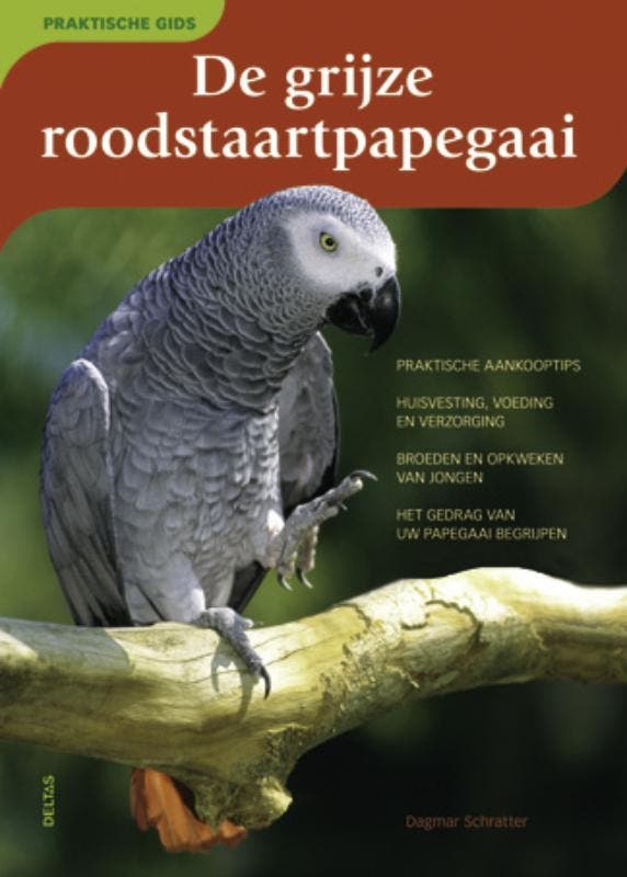 De grijze Roodstaartpapegaai / Praktische gids 9789044726985, Livres, Loisirs & Temps libre, Envoi