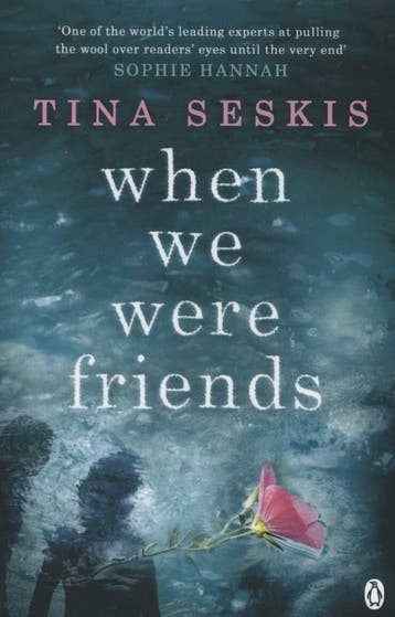 When We Were Friends 9781405917957 Tina Seskis, Verzenden, Tina Seskis