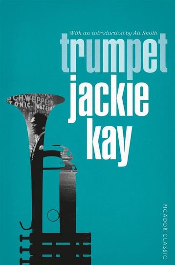 Trumpet 9781447289494 Jackie Kay, Verzenden, Zo goed als nieuw, Jackie Kay