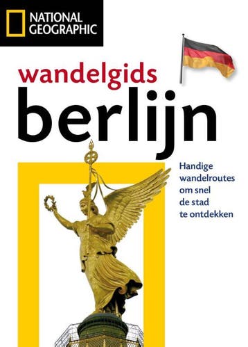 Wandelgids Berlijn / National Geographic 9789059566071, Verzenden, Paul Sullivan