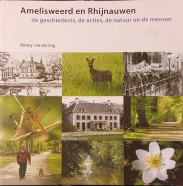 Amelisweerd en Rhijnauwen 9789077348086 H. van der Eng, Verzenden, Zo goed als nieuw, H. van der Eng